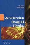 Special Functions for Applied Scientists by A M Mathai, H J Haubold 